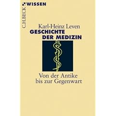 Geschichte der Medizin: Von der Antike bis zur Gegenwart