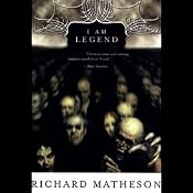 I Am Legend | [Richard Matheson]