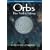 Orbs: The Veil Is Lifting