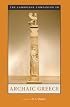 The Cambridge Companion to Archaic Greece (Cambridge Companions to the Ancient World)