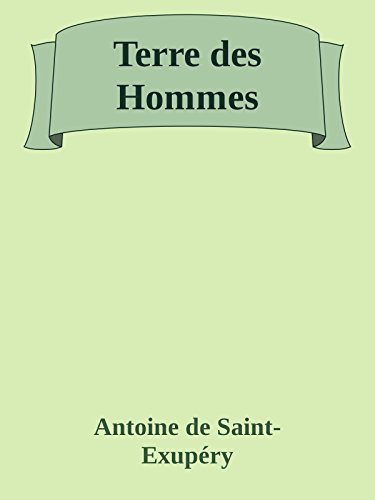 Terre des Hommes (French Edition)