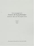 Livre compagnon de L\'envers de la psychanalyse : Séminaire 1969-1970 de Jacques Lacan