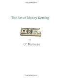 31OdmioTl8L. SL160  The Art Of Money Getting