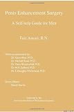Penis Enhancement Surgery: A Self Help Guide For Men