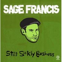 Still Sickly Business