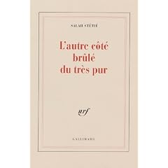 L'autre c�t� br�l� du tr�s pur
