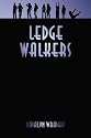 Ledge Walkers: Lesbian Adventure Club: Book 2 (Volume 2)