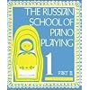 The Russian School of Piano Playing Book 1, Part II