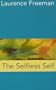 The Selfless Self