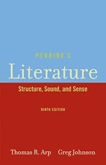 Perrine's Literature: Structure, Sound, and Sense