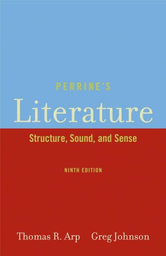 Perrine's Literature: Structure, Sound, and Sense