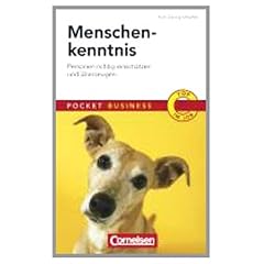 Menschenkenntnis: Personen richtig einsch�tzen und �berzeugen