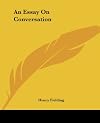 An Essay On Conversation