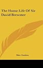 The home life of Sir David Brewster