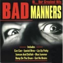 Bad Manners - Greatest Hits Live by  Bad Manners 