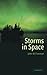 Storms in Space