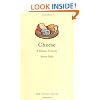 Cheese: A Global History (Edible)