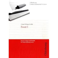 Faust I: Kopiervorlagen und Module f�r Unterrichtssequenzen