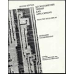 Microcomputer Theory and Applications with the Intel Sdk-85/Includes, the Intel 8085, 8086 and the Motorola 68000-68020