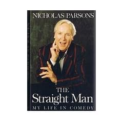 The Straight Man: My Life in Comedy
