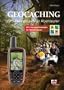 Geocaching: GPS-Freizeitspa� f�r Abenteurer