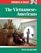 Immigrants in America - The Vietnamese-Americans