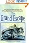 The Grand Escape