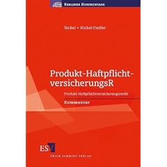 Produkt-HaftpflichtversicherungsR: Produkt-Haftpflichtversicherungsrecht