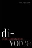 Divorce: Causes and Consequences (Current Perspectives in Psychology)