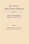 Genealogies of New Jersey Families. From the Genealogical Magazine of New Jersey. Volume II: A Genealogical Dictionary of New Jersey by Charles ... Records and Other Family Records. Indexed