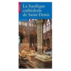 Basilique de Saint Denis Version Anglaise