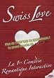 Swiss Love ( SwissLove ) [ NON-USA FORMAT, PAL, Reg.0 Import - Switzerland ]