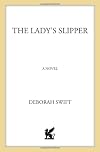 The Lady's Slipper: A Novel