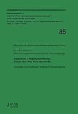 Produkt-Bild: Die soziale Pflegeversicherung: Status quo und Reformoptionen: 31. Mannheimer Versicherungswissenschaftliche Jahrestagung -  Vortr&auml;ge von Eberhard Wille und Bernd Jansen