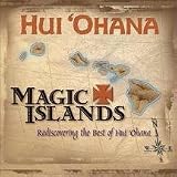 Magic Islands: Rediscovering the Best of Hui Ohana
