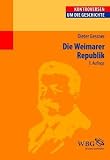 Die Weimarer Republik