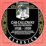 The Chronological Classics: Cab Calloway and His Orchestra 1938-1939 von Cab Calloway and His Orchestra