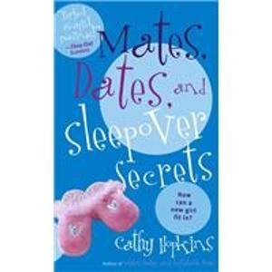 Mates, Dates and Sleepover Secrets
