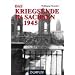 Das Kriegsende in Sachsen: Eine dokumentation der Ereignisse in den letzten Wochen des Krieges