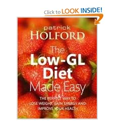 The Low-GL Diet Made Easy: the perfect way to lose weight, gain energy and improve your health