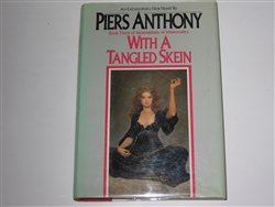 With A Tangled Skein Book 3 Of Incarnations Of Immortality