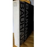 Buy : Bauhaus: Weimar, Dessau, Berlin, Chicago