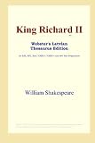 King Richard II (Webster's Latvian Thesaurus Edition)