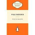 Vile Bodies (Popular Penguins)