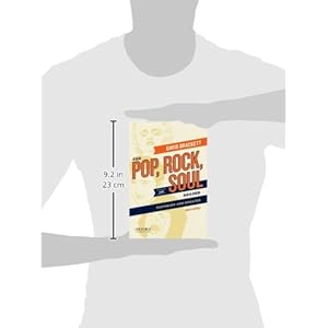 The Pop, Rock, and Soul Reader: Histories and Debates