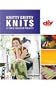 Knitty Gritty Knits: 25 Fun & Fabulous Projects (DIY Network)