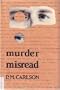 Murder Misread