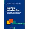 Essanf�lle und Adipositas: Ein Leitfaden zur kognitiv-behavioralen Therapie der Binge-Eating-St�rung
