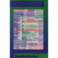 Tax Advantages for Your Home Based Business (8CDs and Workbook) by Sanford C. Botkin and TRI Tax Reduction Institute