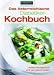 Das österreichische Diabetiker-Kochbuch: Abwechslungsreich und genussvoll essen